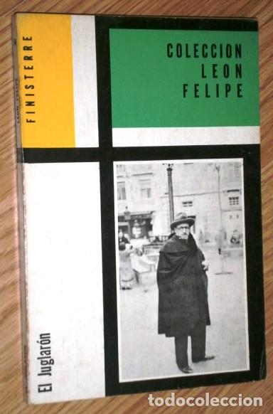 Libri di seconda mano: El Juglar&oacute;n por Le&oacute;n Felipe de Ed. Finisterre en M&eacute;xico 1975 Segunda edici&oacute;n