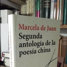 Libros de segunda mano: MARCELA DE JUAN: SEGUNDA ANTOLOGÍA DE LA POESÍA CHINA, (ALIANZA, 2007). Lote 97400859