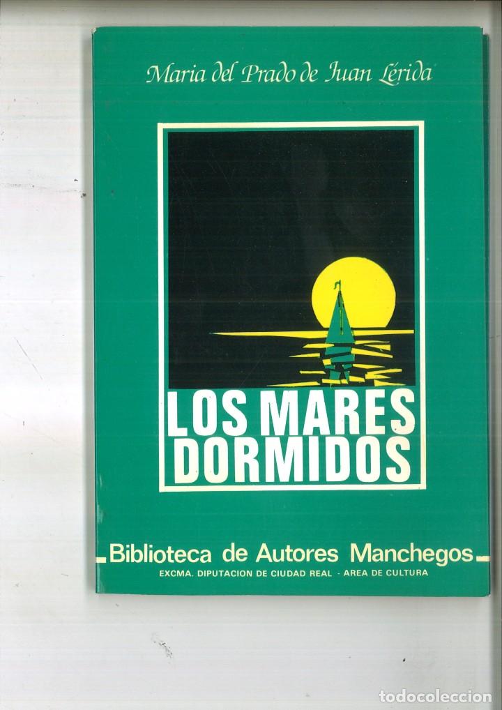 Libri di seconda mano: LOS MARES DORMIDOS. Mar&iacute;a del Prado de Juan L&eacute;rida