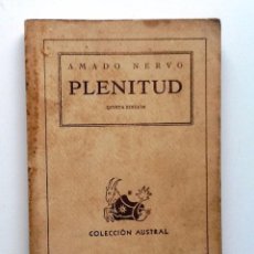 Libri di seconda mano: PLENITUD AMADO NERVO 1944 COLECCION AUSTRAL 175