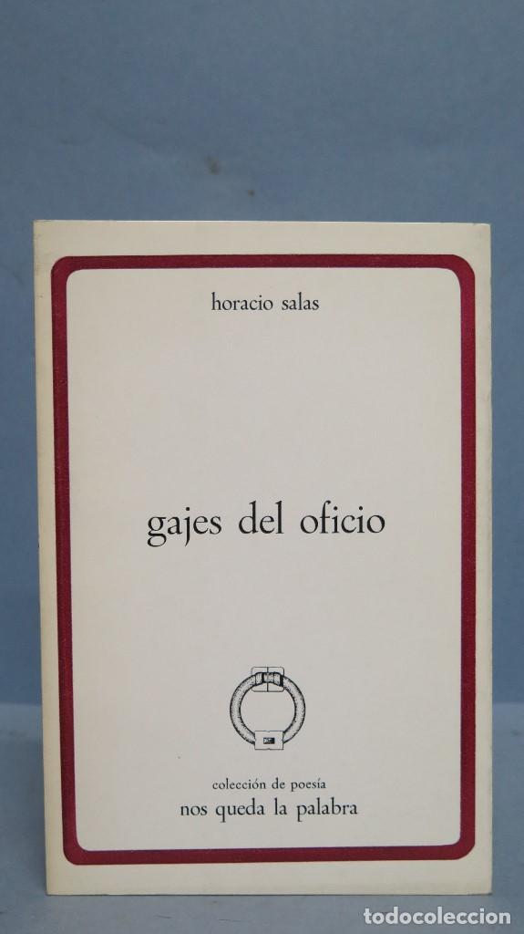 Libros de segunda mano: GAJES DEL OFICIO. HORACIO SALAS - Foto 1