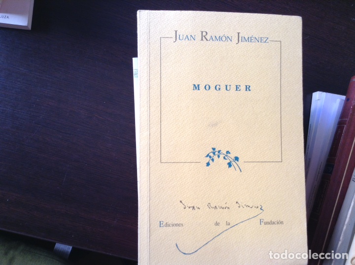 Libros de segunda mano: Moguer. Juan Ram&oacute;n Jim&eacute;nez - Foto 1