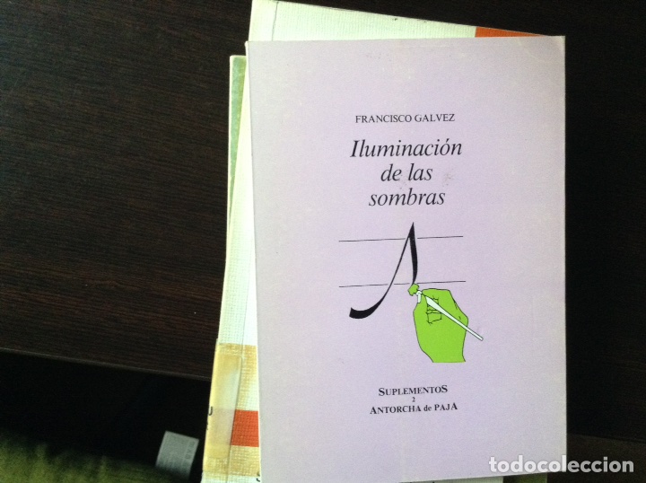 Libros de segunda mano: Iluminaci&oacute;n de las,sombras. Francisco G&aacute;lvez - Foto 1