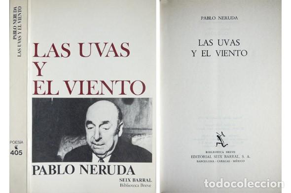 Libros de segunda mano: NERUDA, Pablo.  Las uvas y el viento. 1976. - Foto 1