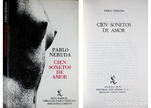 Libros de segunda mano: NERUDA, Pablo.  Cien sonetos de amor.  1982. - Foto 1