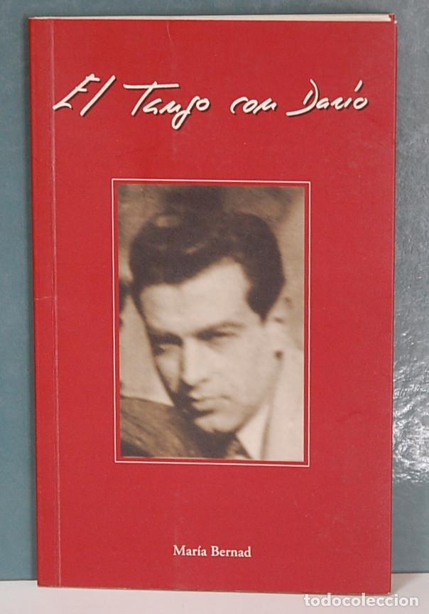 Libros de segunda mano: El tango con Dar&iacute;o. Mar&iacute;a Bernad - Foto 1