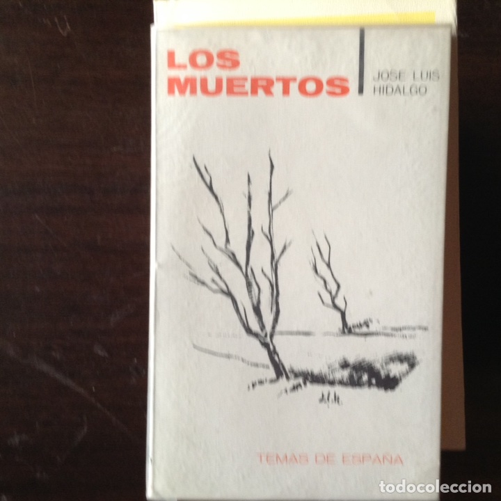 Libros de segunda mano: Los muertos. Jos&eacute; Luis Hidalgo - Foto 1