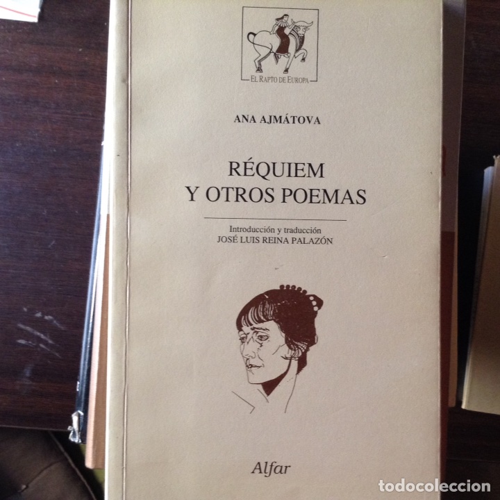 Libri di seconda mano: R&eacute;quiem y otros poemas. Ana Ajm&aacute;tova