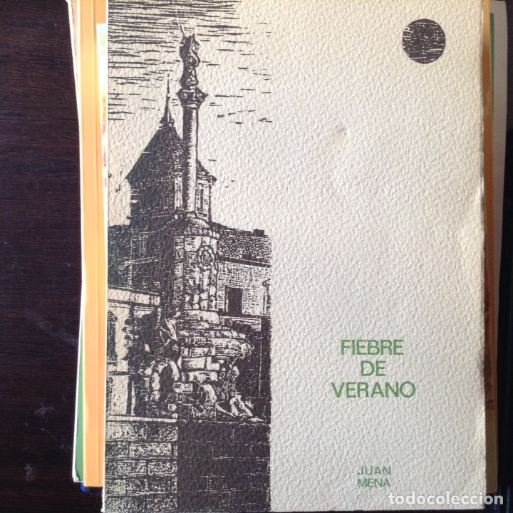 Libros de segunda mano: Fiebre de verano. Juan Mena - Foto 1