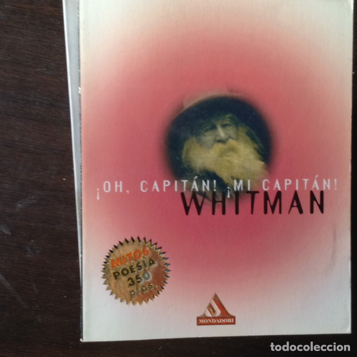 Libros de segunda mano: &iexcl;Oh Capit&aacute;n! &iexcl; Mi Capit&aacute;n!. Whitman - Foto 1