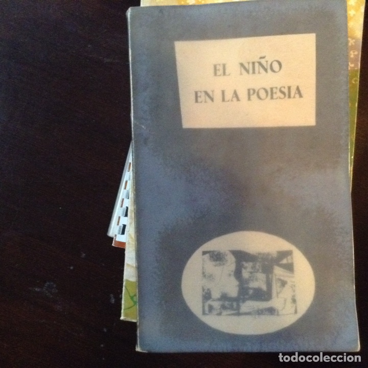 Libros de segunda mano: El Ni&ntilde;o en la poes&iacute;a - Foto 1