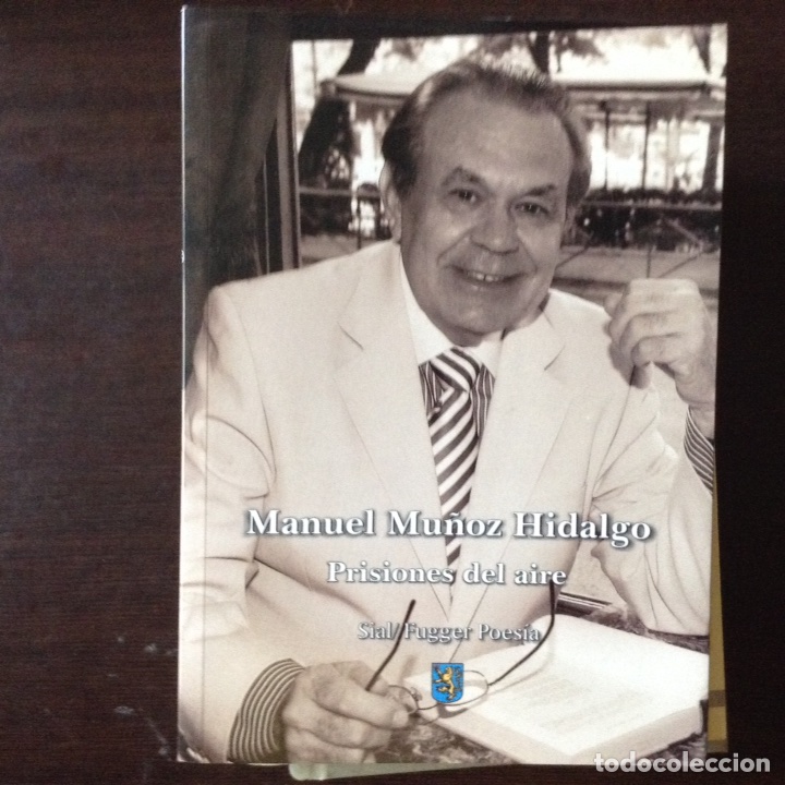 Libros de segunda mano: Prisiones en el aire. Manuel Mu&ntilde;oz Hidalgo - Foto 1
