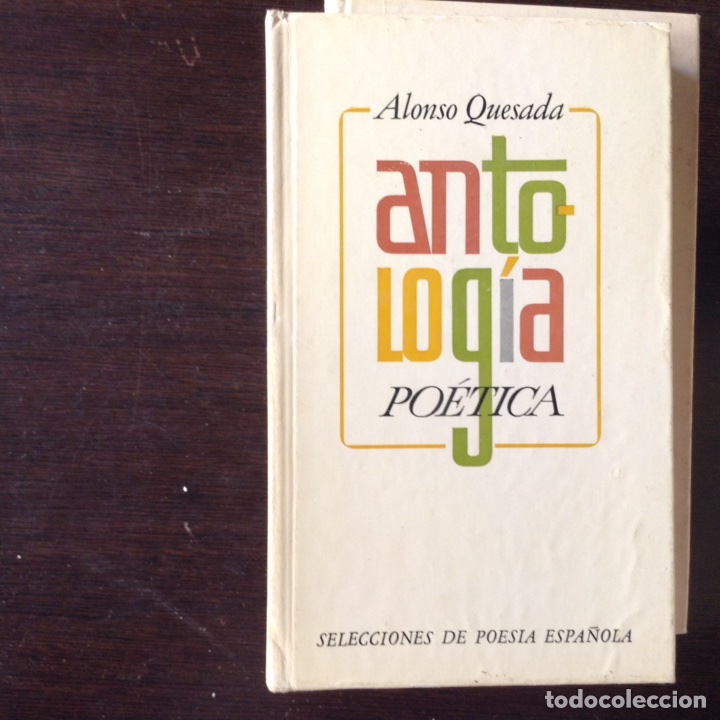 Libros de segunda mano: Alonso Quesada. Antolog&iacute;a po&eacute;tica - Foto 1