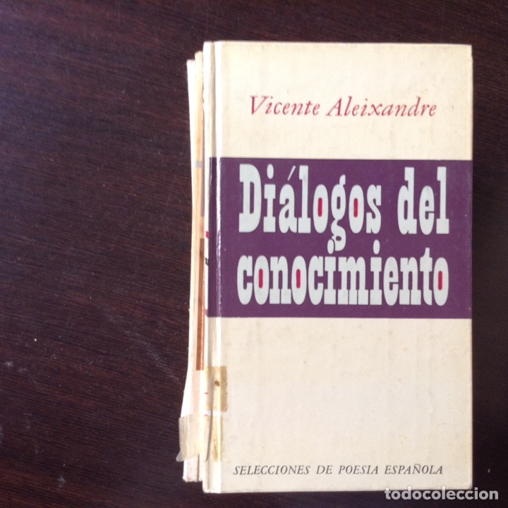 Libros de segunda mano: Di&aacute;logos del,conocimiento. Vicente Aleixandre - Foto 1