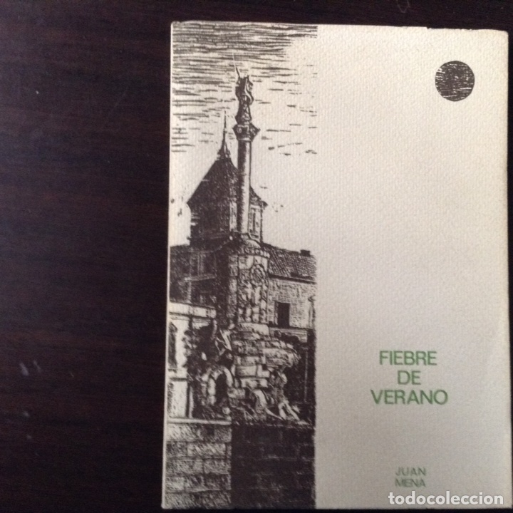 Libros de segunda mano: Fiebre de verano. Juan Mena - Foto 1