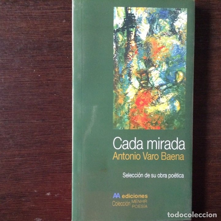 Libros de segunda mano: Cada mirada. Antonio Varo Baena - Foto 1