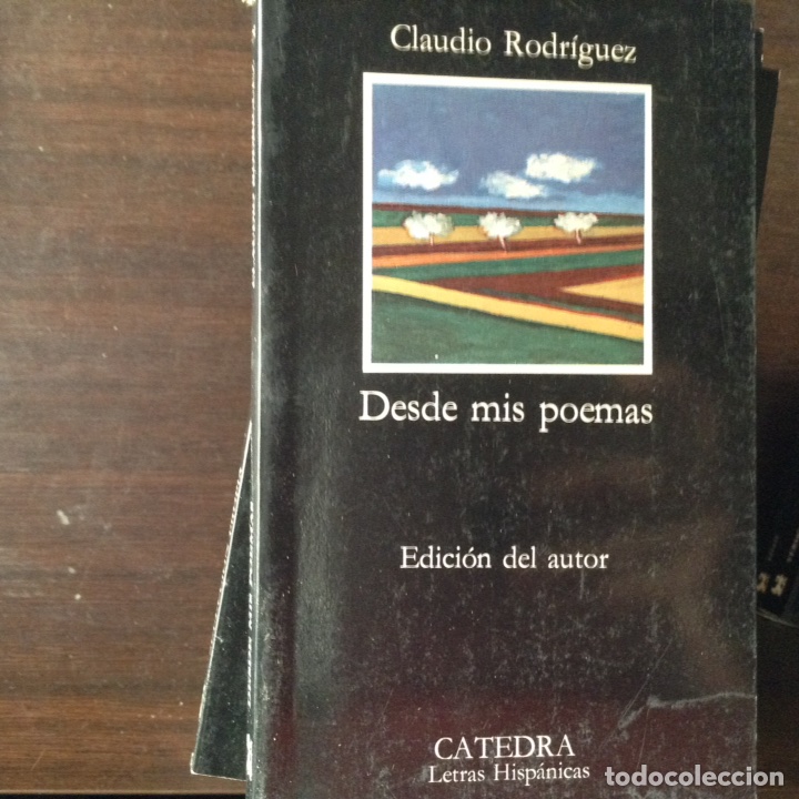 Libros de segunda mano: Desde mis poemas. Claudio Rodr&iacute;guez - Foto 1