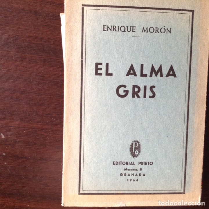 Libros de segunda mano: El alma gris. Enrique Mor&oacute;n - Foto 1