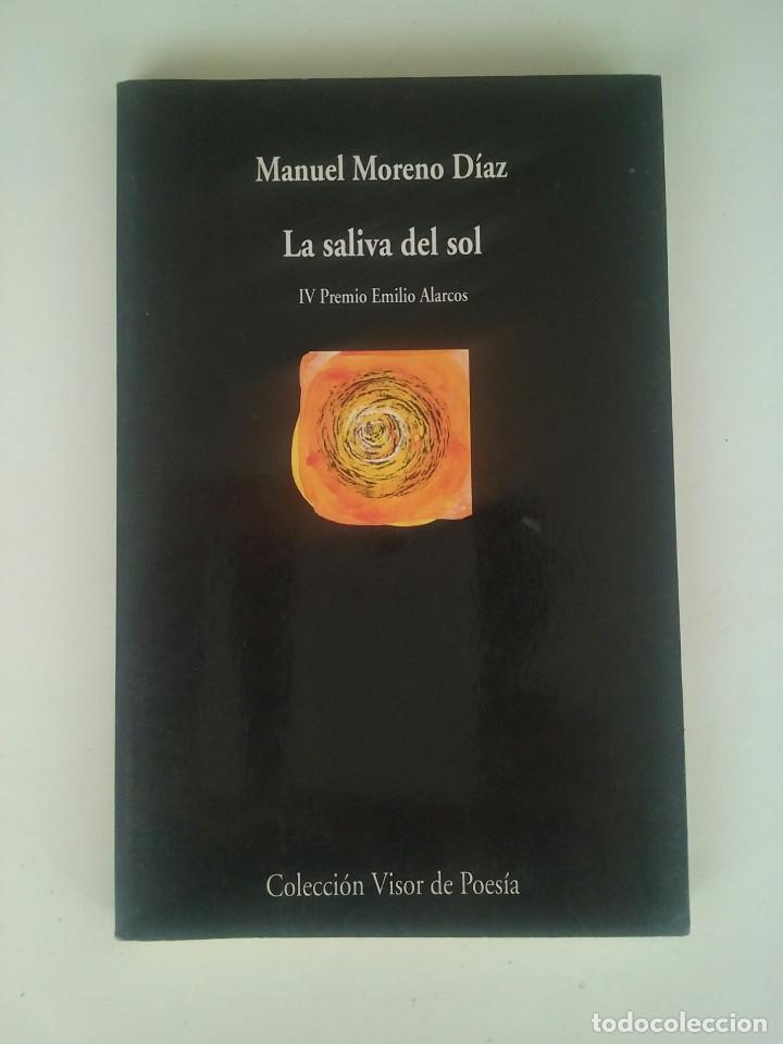 Gebrauchte B&uuml;cher: LA SALIVA DEL SOL -  MANUEL MORENO DIAZ (DEDICADO POR EL AUTOR)