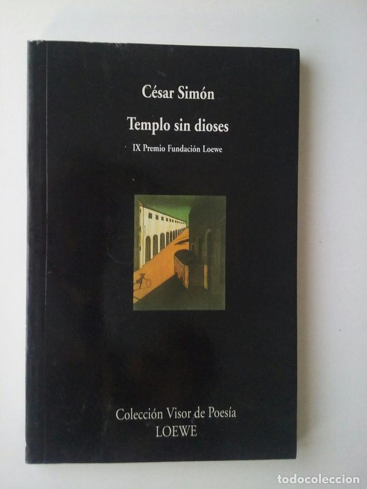 Libros de segunda mano: TEMPLO SIN DIOSES - C&Eacute;SAR SIM&Oacute;N - Foto 1
