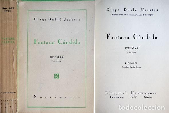 Second hand books: DUBL&Eacute; URRUTIA, Diego (1887-1967).  Fontana C&aacute;ndida. Poemas, 1895-1952.  1953.