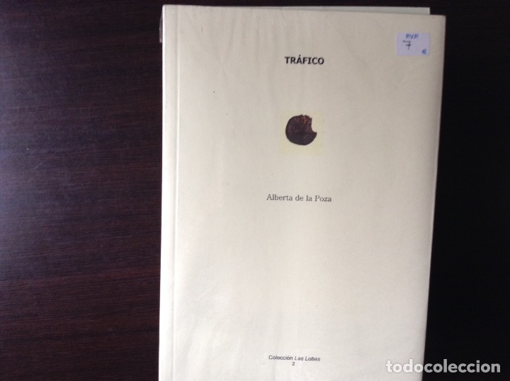 Libros de segunda mano: Tr&aacute;fico. Alberta de la Poza - Foto 1