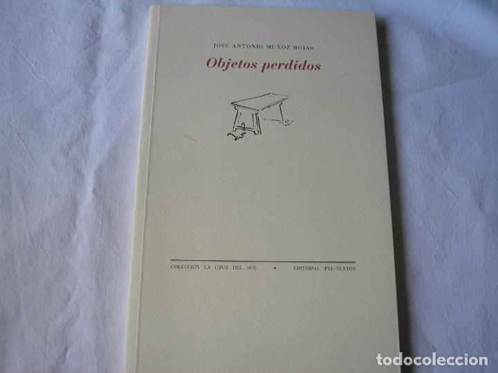 Libros de segunda mano: Objetos perdios.- Jos&eacute; Antonio Mu&ntilde;oz Rojas.- Pre-Textos - Foto 1