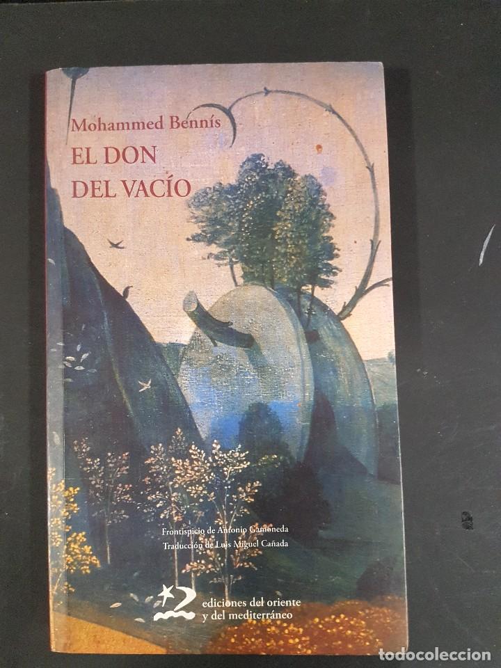 Libros de segunda mano: EL DON DEL VAC&Iacute;O. MOHAMMED BENN&Iacute;S - Foto 1