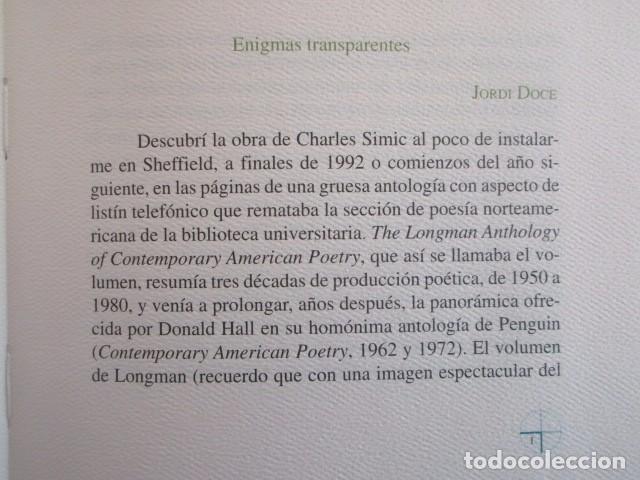 Libros de segunda mano: DESMONTANDO EL SILENCIO - CHARLES SIMIC - EDICI&Oacute;N LIMITADA Y NUMERADA - IMPECABLE - Foto 6