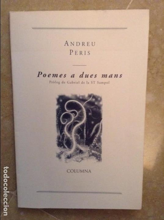 Libros de segunda mano: POEMES A DUES MANS (ANDREU PERIS) - Foto 1