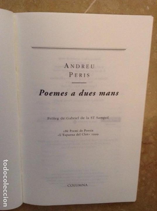 Libros de segunda mano: POEMES A DUES MANS (ANDREU PERIS) - Foto 4