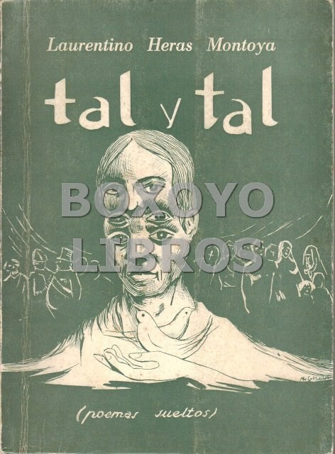 Gebrauchte B&uuml;cher: HERAS MONTOYA, Laurentino. Tal y tal
