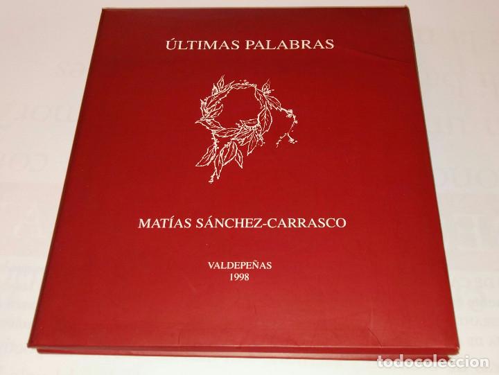 Second hand books: &Uacute;LTIMAS PALABRAS. MAT&Iacute;AS S&Aacute;NCHEZ-CARRASCO