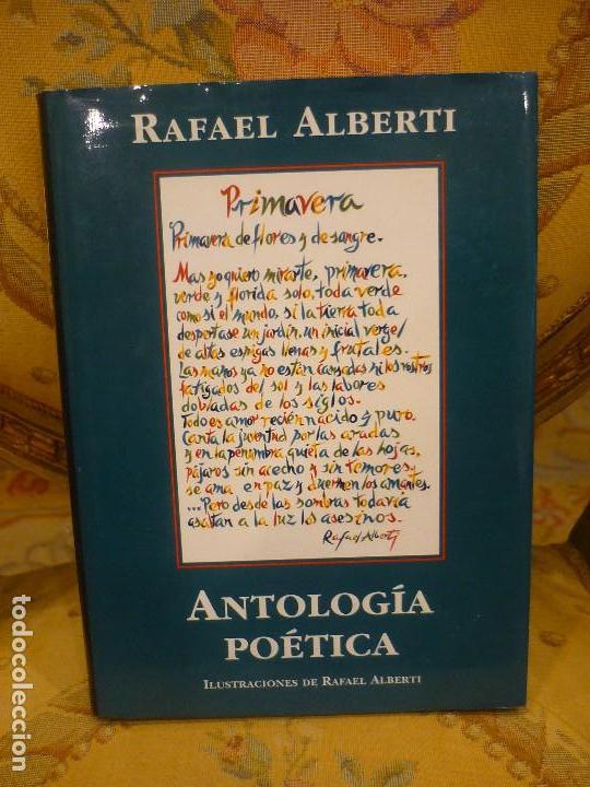 Libros de segunda mano: RAFAEL ALBERTI: ANTOLOG&Iacute;A PO&Eacute;TICA. ILUSTRACIONES DE ALBERTI.