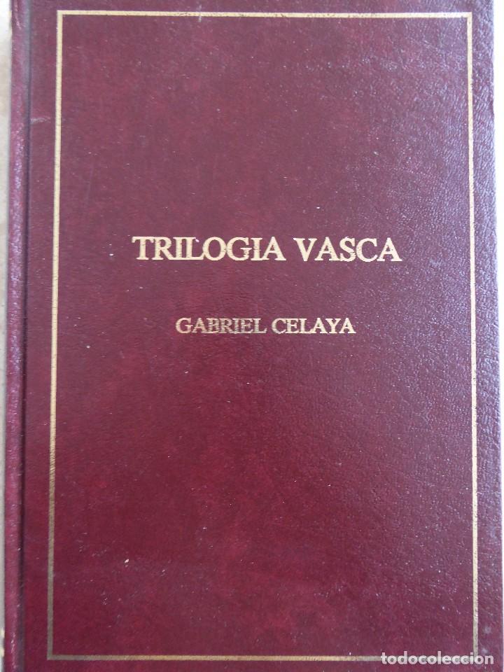 Libros de segunda mano: TRILOG&Iacute;A VASCA - GABRIEL CELAYA - Foto 1