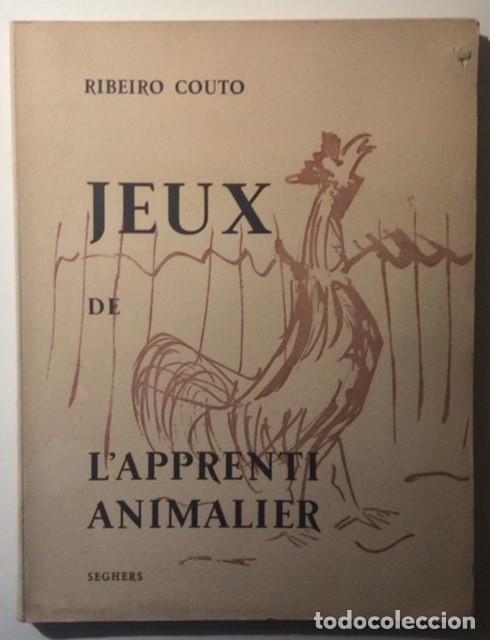 Libros de segunda mano: Ribeiro Couto. Jeux de L&rsquo;Apprenti Animalier