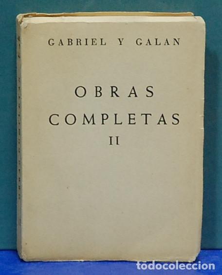 Libros de segunda mano: Gabriel y Galan. Obras completas II - Foto 1