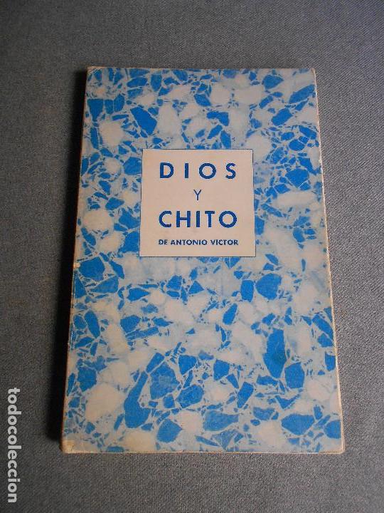 Libros de segunda mano: DIOS Y CHITO - Foto 1