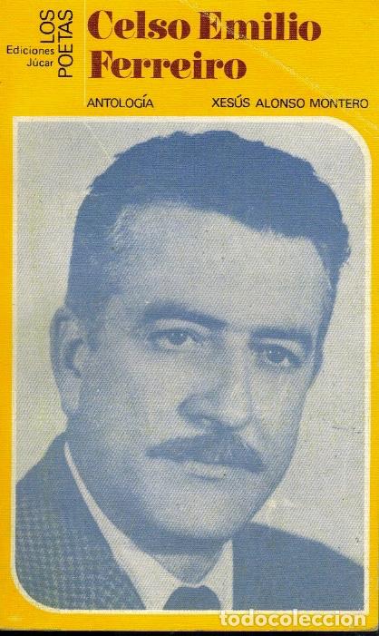 Libros de segunda mano: CELSO EMILIO FERREIRO (ANTOLOG&Iacute;A) - Foto 1