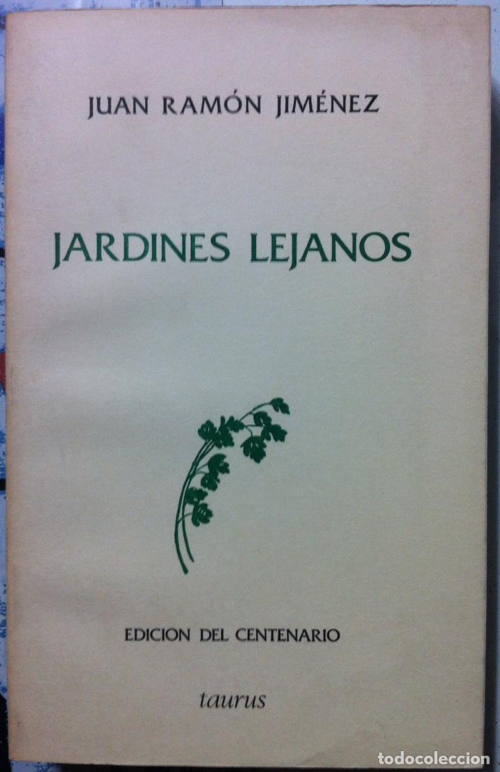 Libros de segunda mano: Juan Ram&oacute;n Jim&eacute;nez. Jardines lejanos. 1982 - Foto 1