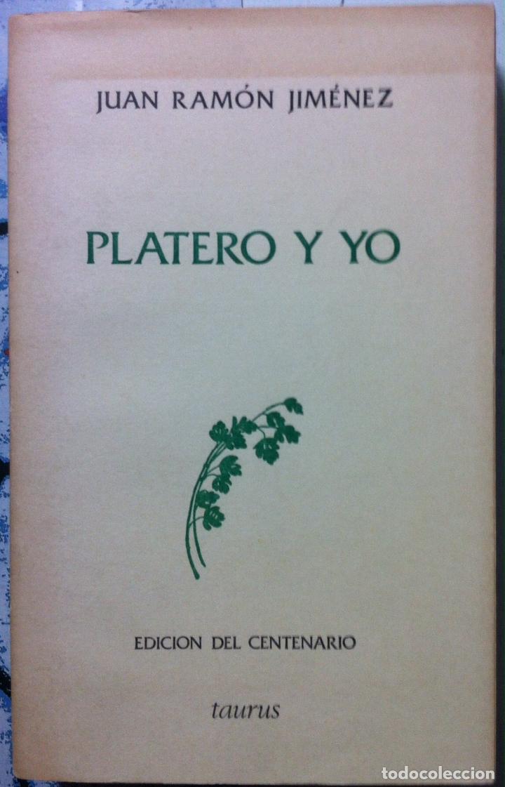Libros de segunda mano: Juan Ram&oacute;n Jim&eacute;nez. Platero y yo. 1982 - Foto 1