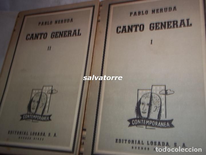 Libros de segunda mano: PABLO NERUDA.CANTO GENERAL.DOS TOMOS.EDITORIAL LOSADA.BUENOS AIRES.1955