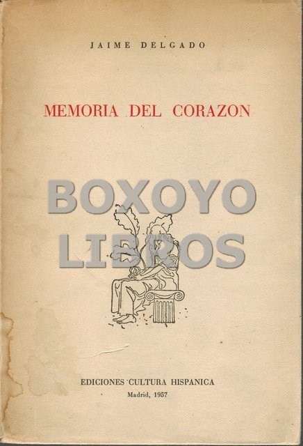 Libros de segunda mano: DELGADO, Jaime. Memoria del coraz&oacute;n - Foto 1