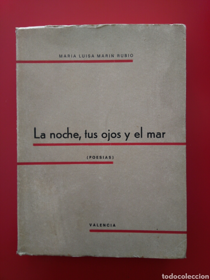 Libros de segunda mano: La noche, tus ojos y el mar. Mar&iacute;a Luisa Mar&iacute;n Rubio 1970