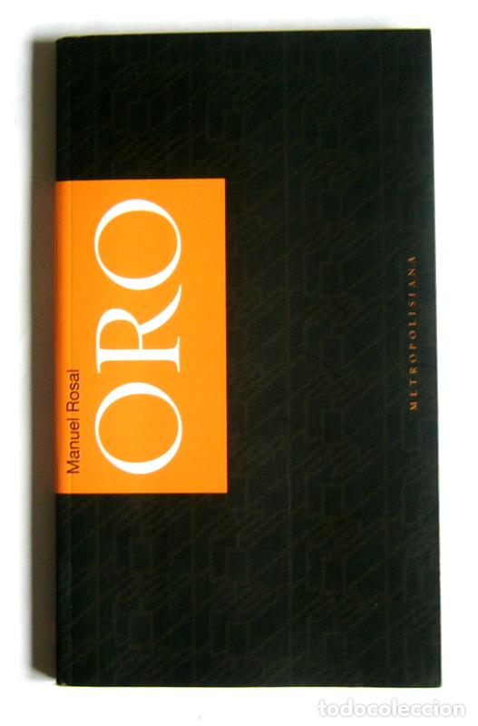Libros de segunda mano: ORO - MANUEL ROSAL - Foto 1