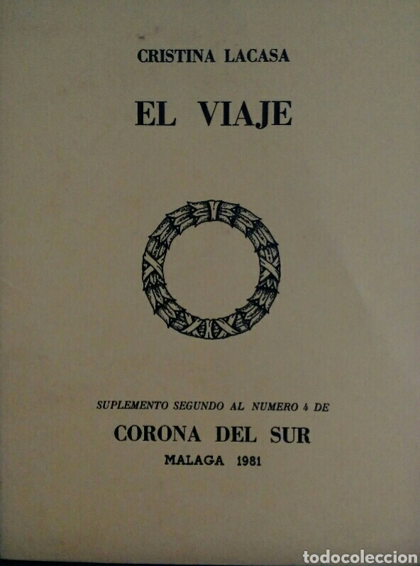 Gebrauchte B&uuml;cher: Cristina Lacasa El viaje (1981) Dedicado por la autora