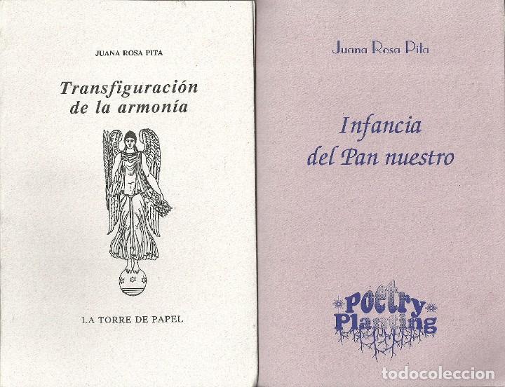 Gebrauchte B&uuml;cher: Juana Rosa Pita-Transfiguraci&oacute;n de la Armon&iacute;a/Infancia del Pan Nuestro.