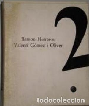 Libros de segunda mano: Set turons - GOMEZ I OLIVER, VALENTI- HERREROS, RAMON