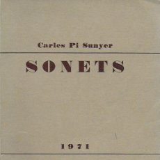 Libros de segunda mano: SONETS / CARLES PI SUNYER. CARACAS : TERRA FERMA, 1971. 19X15CM. 101 P.. Lote 114737255