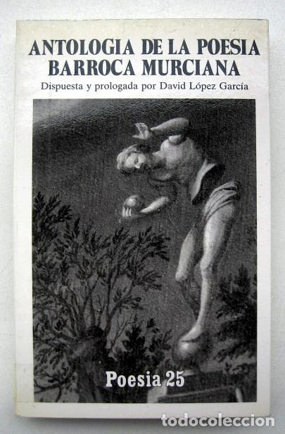 Libros de segunda mano: Antolog&iacute;a de la poes&iacute;a barroca murciana